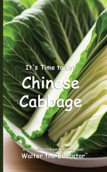 It's Time to Eat Chinese Cabbage