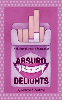 Absurd Delights