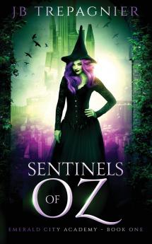 Sentinels of Oz