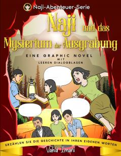 Naji und das Mysterium der Ausgrabung
