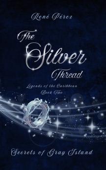 The Silver Thread
