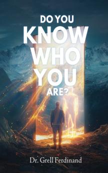 Do You Know Who You Are