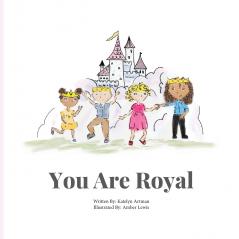 You are Royal