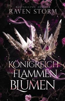 Königreich von Flammen & Blumen