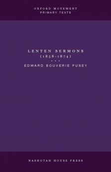 Lenten Sermons (1858-1874)