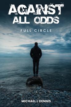 Against All Odds Full Circle