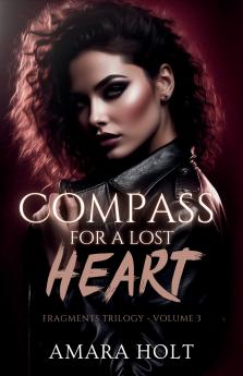 Compass for a Lost Heart