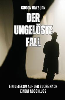 Der ungelöste Fall