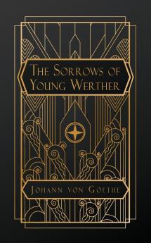 The Sorrows of Young Werther