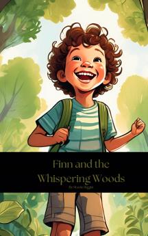Finn and the Whispering Woods