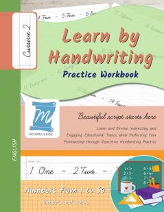 Handwriting Practice Workbook - Numbers from 1 to 50 - Words and Numbers - Cursive Level 2