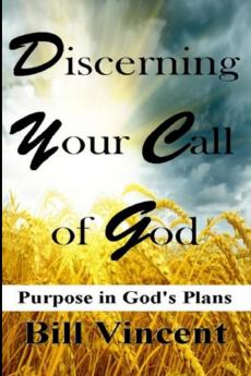 Discerning Your Call of God