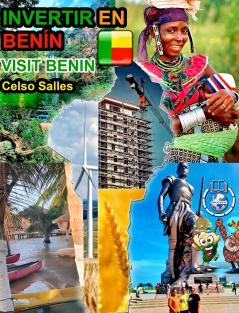 INVERTIR EN BENÍN - Visit Benin - Celso Salles