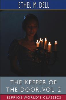The Keeper of the Door Vol. 2 (Esprios Classics)