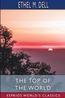 The Top of the World (Esprios Classics)