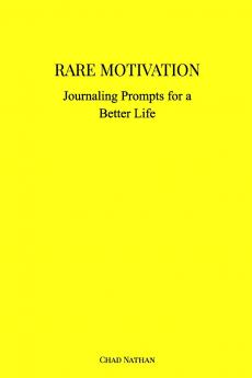 RARE MOTIVATION