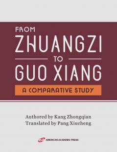 From Zhuangzi To Guo Xiang