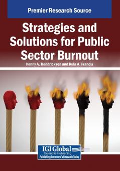 Strategies and Solutions for Public Sector Burnout