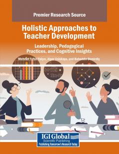Holistic Approaches to Teacher Development