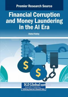 Financial Corruption and Money Laundering in the AI Era