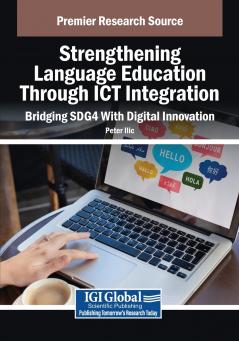 Strengthening Language Education Through ICT Integration