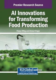 AI Innovations for Transforming Food Production