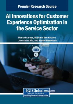 AI Innovations for Customer Experience Optimization in the Service Sector