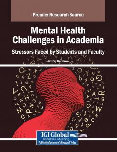 Mental Health Challenges in Academia