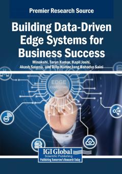 Building Data-Driven Edge Systems for Business Success