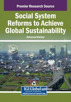 Social System Reforms to Achieve Global Sustainability