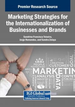 Marketing Strategies for the Internationalization of Businesses and Brands