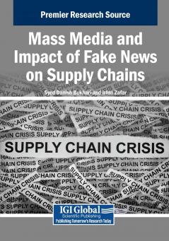 Mass Media and Impact of Fake News on Supply Chains