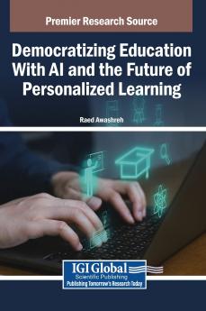 Democratizing Education With AI and the Future of Personalized Learning