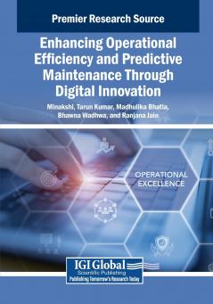 Enhancing Operational Efficiency and Predictive Maintenance Through Digital Innovation