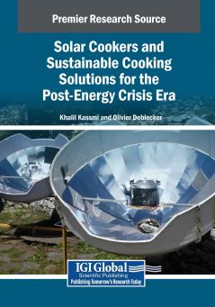 Solar Cookers and Sustainable Cooking Solutions for the Post-Energy Crisis Era
