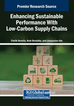 Enhancing Sustainable Performance With Low-Carbon Supply Chains
