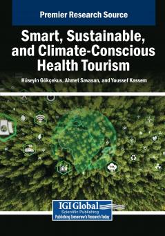 Smart Sustainable and Climate-Conscious Health Tourism