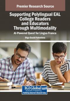 Supporting Polylingual EAL College Readers and Educators Through Multimodality