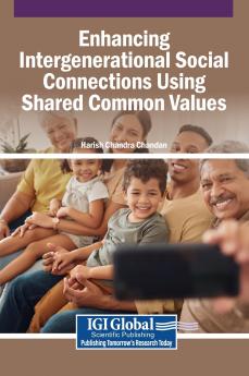 Enhancing Intergenerational Social Connections Using Shared Common Values