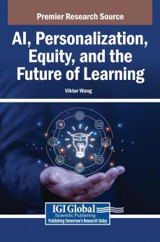 AI Personalization Equity and the Future of Learning