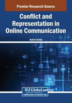 Conflict and Representation in Online Communication