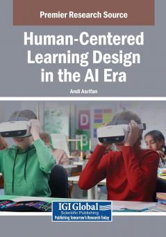 Human-Centered Learning Design in the AI Era