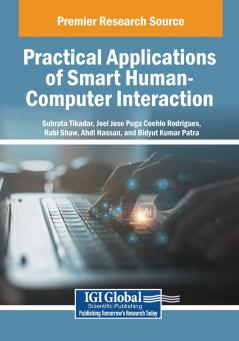 Practical Applications of Smart Human-Computer Interaction