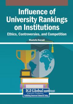 Influence of University Rankings on Institutions