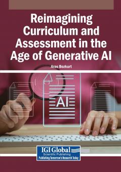 Reimagining Curriculum and Assessment in the Age of Generative AI