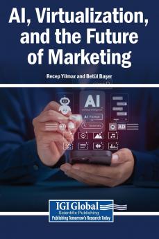 AI Virtualization and the Future of Marketing