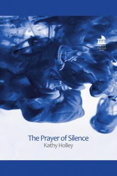 The Prayer of Silence