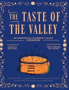 The Taste of the Valley