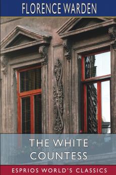 The White Countess (Esprios Classics)