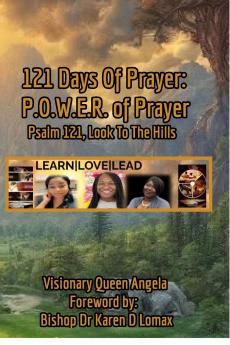 121 Days of Prayer; P O W E R  of Prayer